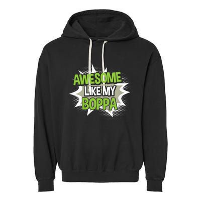 Awesome Like My Boppa Garment-Dyed Fleece Hoodie