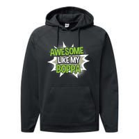 Awesome Like My Boppa Performance Fleece Hoodie