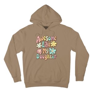 Awesome Like My Daughter Mommy Groovy Graphic MotherS Day Hoodie