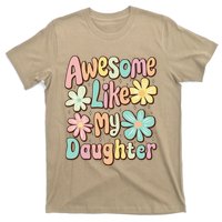 Awesome Like My Daughter Mommy Groovy Graphic MotherS Day T-Shirt