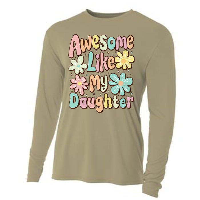 Awesome Like My Daughter Mommy Groovy Graphic MotherS Day Cooling Performance Long Sleeve Crew