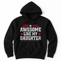 Awesome Like My Daughter Funny Dad Fathers Day Hoodie