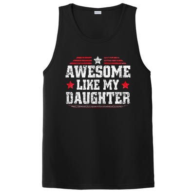 Awesome Like My Daughter Funny Dad Fathers Day PosiCharge Competitor Tank