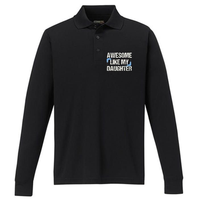 Awesome Like My Daughter Dad Parents' Day Father's Day Performance Long Sleeve Polo