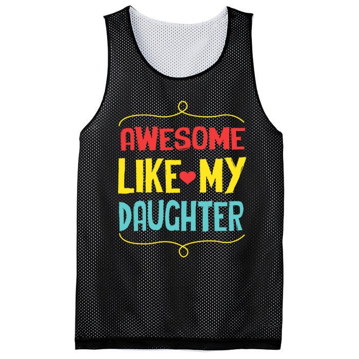 Awesome Like My Daughter Humorous Mesh Reversible Basketball Jersey Tank