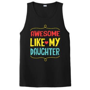 Awesome Like My Daughter Humorous PosiCharge Competitor Tank