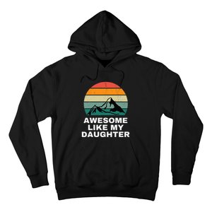 Awesome Like My Daughter Gift Funny Father's Day Hoodie