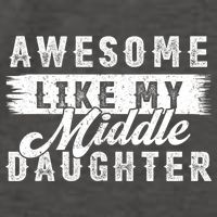 Awesome Like My Middle Daughter Retro Funny Fathers Day Vector Backpack