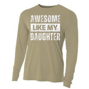 Awesome Like My Daughter DadS MomS Day Cooling Performance Long Sleeve Crew