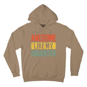 Awesome Like My Daughter Retro Man Dad Funny Fathers Day Hoodie