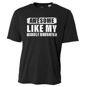 Awesome Like My Middle Daughter Cooling Performance Crew T-Shirt