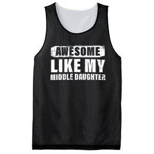 Awesome Like My Middle Daughter Mesh Reversible Basketball Jersey Tank