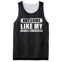 Awesome Like My Middle Daughter Mesh Reversible Basketball Jersey Tank