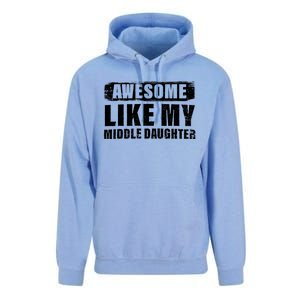 Awesome Like My Middle Daughter Unisex Surf Hoodie