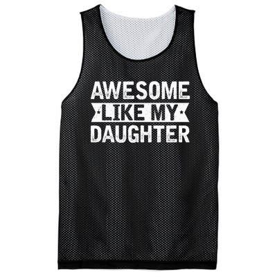 Awesome Like My Daughter Funny Family Lovers Mesh Reversible Basketball Jersey Tank