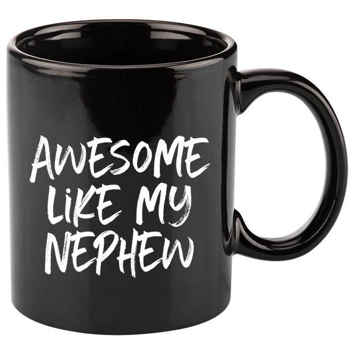 Awesome Like My Nephew Aunt Uncle Cool 11oz C Handle Ceramic Mug