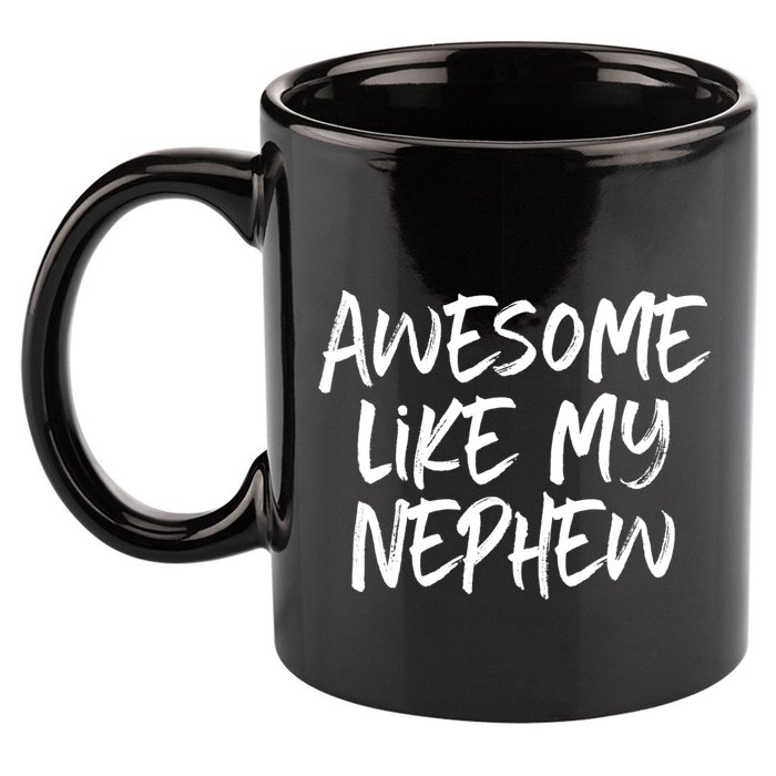 Awesome Like My Nephew Aunt Uncle Cool 11oz C Handle Ceramic Mug