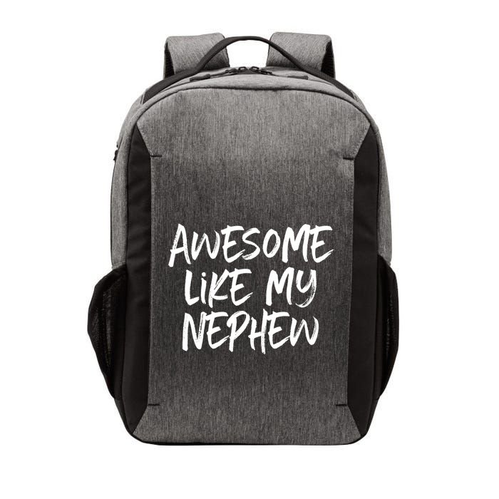 Awesome Like My Nephew Aunt Uncle Cool Vector Backpack