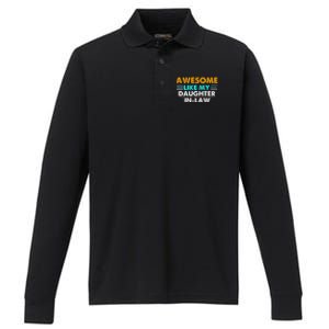 Awesome Like My Daughter In Law FatherS Day Performance Long Sleeve Polo