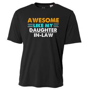 Awesome Like My Daughter In Law FatherS Day Cooling Performance Crew T-Shirt