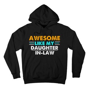 Awesome Like My Daughter In Law FatherS Day Hoodie