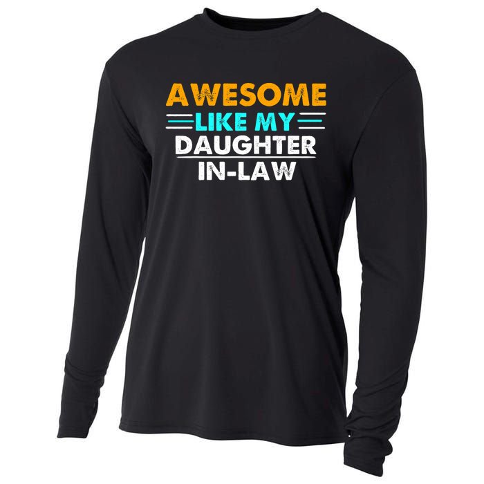 Awesome Like My Daughter In Law FatherS Day Cooling Performance Long Sleeve Crew