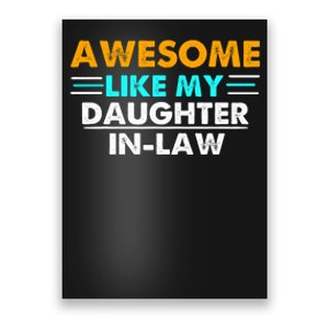 Awesome Like My Daughter In Law FatherS Day Poster