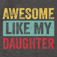 Awesome Like My Daughter FatherS Day Dad Day Funny Dad Vector Backpack
