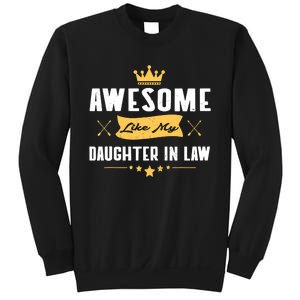 Awesome Like My Daughter In Law FatherS Day Sweatshirt