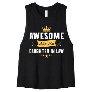 Awesome Like My Daughter In Law FatherS Day Women's Racerback Cropped Tank