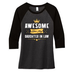 Awesome Like My Daughter In Law FatherS Day Women's Tri-Blend 3/4-Sleeve Raglan Shirt