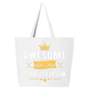 Awesome Like My Daughter In Law FatherS Day 25L Jumbo Tote