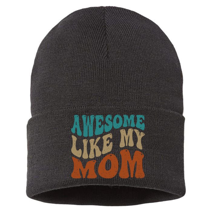 Awesome Like My Mom Daughter And Son Matching Vintage Sustainable Knit Beanie