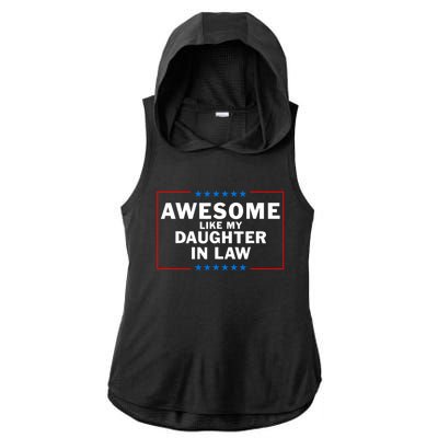 Awesome Like My Daughter In Law Family Lovers Ladies PosiCharge Tri-Blend Wicking Draft Hoodie Tank