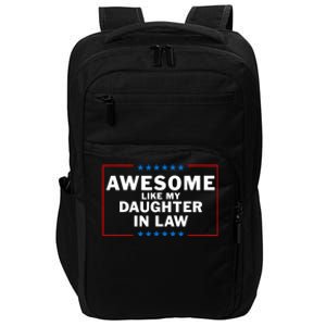 Awesome Like My Daughter In Law Family Lovers Impact Tech Backpack