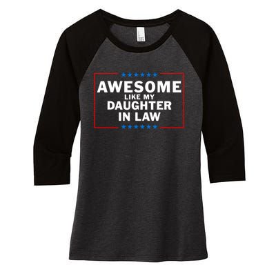 Awesome Like My Daughter In Law Family Lovers Women's Tri-Blend 3/4-Sleeve Raglan Shirt