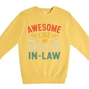 Awesome Like My Daughter In Law Premium Crewneck Sweatshirt