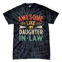 Awesome Like My Daughter In Law Tie-Dye T-Shirt