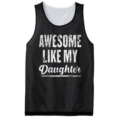 Awesome Like My Daughter Funny Father's Day Mesh Reversible Basketball Jersey Tank