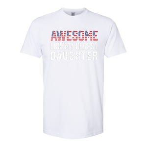 Awesome Like My Oldest Daughter Funny Father Mom Dad Joke Softstyle CVC T-Shirt