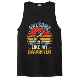 Awesome Like My Daughter Funny Fishing Dad Father Day Funny Gift Great Gift PosiCharge Competitor Tank