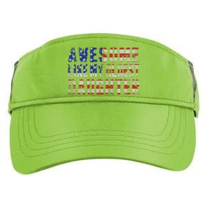 Awesome Like My Oldest Daughter Adult Drive Performance Visor