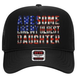 Awesome Like My Oldest Daughter High Crown Mesh Back Trucker Hat