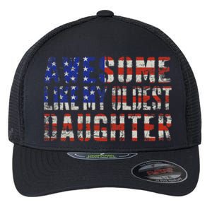 Awesome Like My Oldest Daughter Flexfit Unipanel Trucker Cap