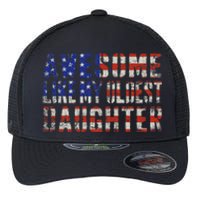 Awesome Like My Oldest Daughter Flexfit Unipanel Trucker Cap