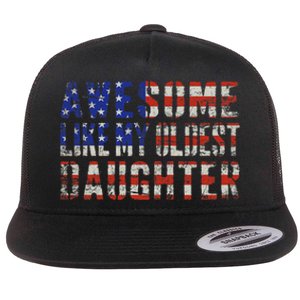 Awesome Like My Oldest Daughter Flat Bill Trucker Hat