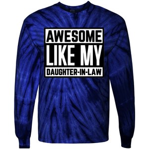 Awesome Like My Daughter In Law Family Lovers Tie-Dye Long Sleeve Shirt