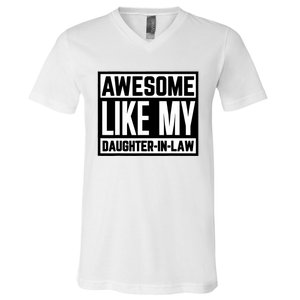 Awesome Like My Daughter In Law Family Lovers V-Neck T-Shirt