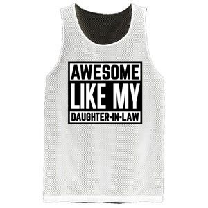 Awesome Like My Daughter In Law Family Lovers Mesh Reversible Basketball Jersey Tank