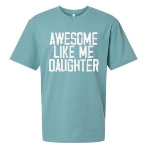 Awesome Like My Daughter Mom Dad MotherS Day FatherS Day Sueded Cloud Jersey T-Shirt